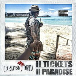 Album cover of II Tickets II Paradise