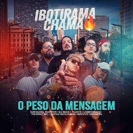 Album cover of O Peso da Mensagem (Ibotirama Chama)
