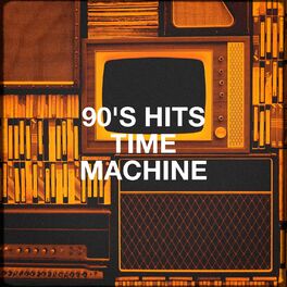 Album cover of 90's Hits Time Machine