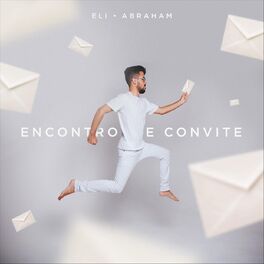 Album cover of Encontro e Convite