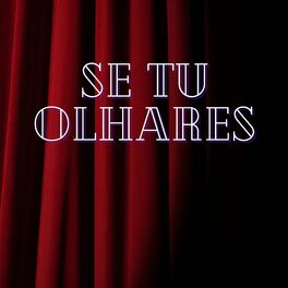 Album cover of Se Tu Olhares