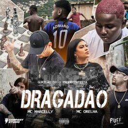 Album cover of Dragadão