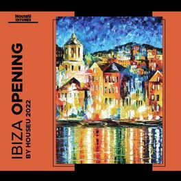 Album cover of Ibiza Opening 2022