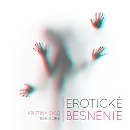 Album cover of Erotické Besnenie