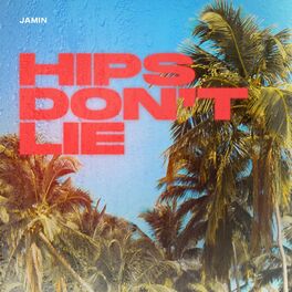 Album cover of Hips don't lie