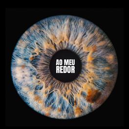 Album cover of Ao Meu Redor