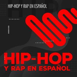Album cover of Hip-hop y Rap en español