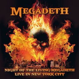 Album cover of Night of the Living Megadeth - Live in New York City