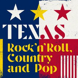 Album cover of Texas Rock'n'Roll, Country and Pop