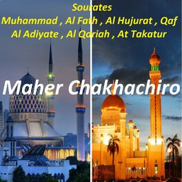 Album cover of Sourates Muhammad, Al Fath, Al Hujurat, Qaf, Al Adiyate, Al Qariah, At Takatur (Hafs Muratal)
