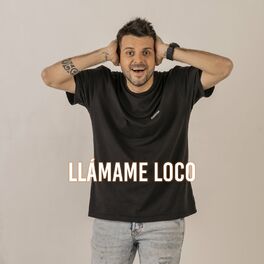 Album cover of Llámame Loco