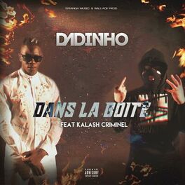 Album cover of Dans la boîte (feat. Kalash Criminel)