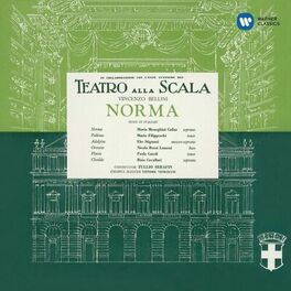 Album cover of Bellini: Norma (1954 - Serafin) - Callas Remastered