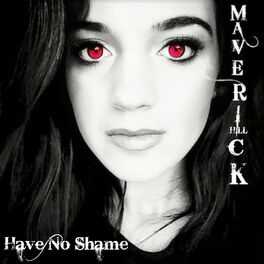 Album cover of Have No Shame