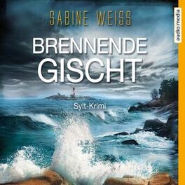 Album cover of Brennende Gischt (Sylt-Krimi)