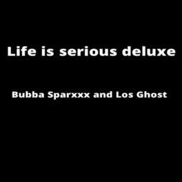 Album cover of Life Is Serious (Deluxe)