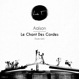 Album cover of Le chant des cordes (Radio Edit)
