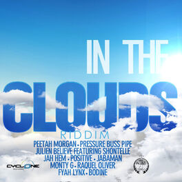 Album cover of In the Clouds Riddim