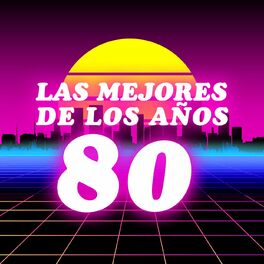 Album cover of Las Mejores De Los Años 80