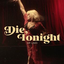 Album cover of Die Tonight