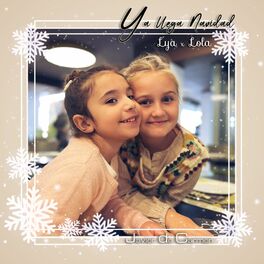 Album cover of Ya llega Navidad (feat. Lya, Lola & Estela)