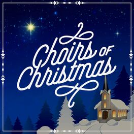 Album cover of Choirs of Christmas