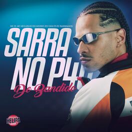 Album cover of Sarra no P4U de Bandido