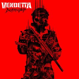 Vendetta: Albums, Songs, Playlists | Listen On Deezer