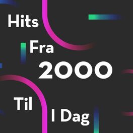 Album cover of Hits fra 2000 til i dag