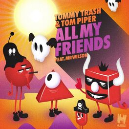 Album cover of All My Friends (Remixes) (feat. Mr Wilson)