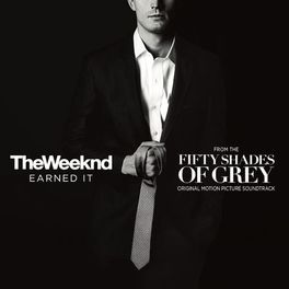 Album picture of Earned It (Fifty Shades Of Grey) (From The 