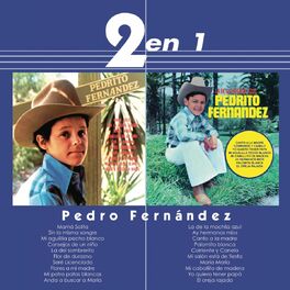 Album cover of Serie Dos En Uno / Pedrito Fernández