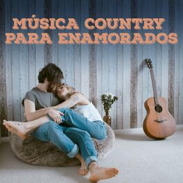 Album cover of Música Country Para Enamorados