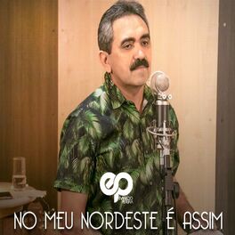 Album cover of No Meu Nordeste É Assim