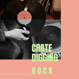 Album cover of Crate Digging - Rock