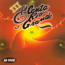 Album cover of 3° Canta Rio Grande (Ao Vivo)