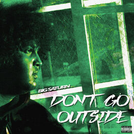 Album picture of Don't Go Outside