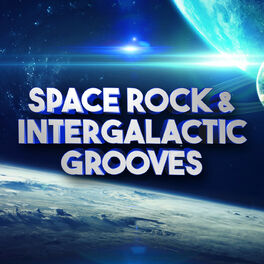 Album cover of Space Rock & Intergalactic Grooves
