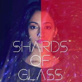 Album cover of Shards of Glass