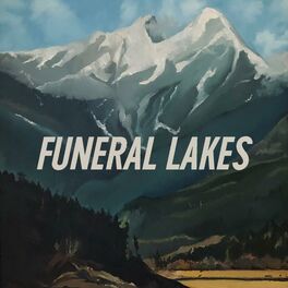Album cover of Funeral Lakes