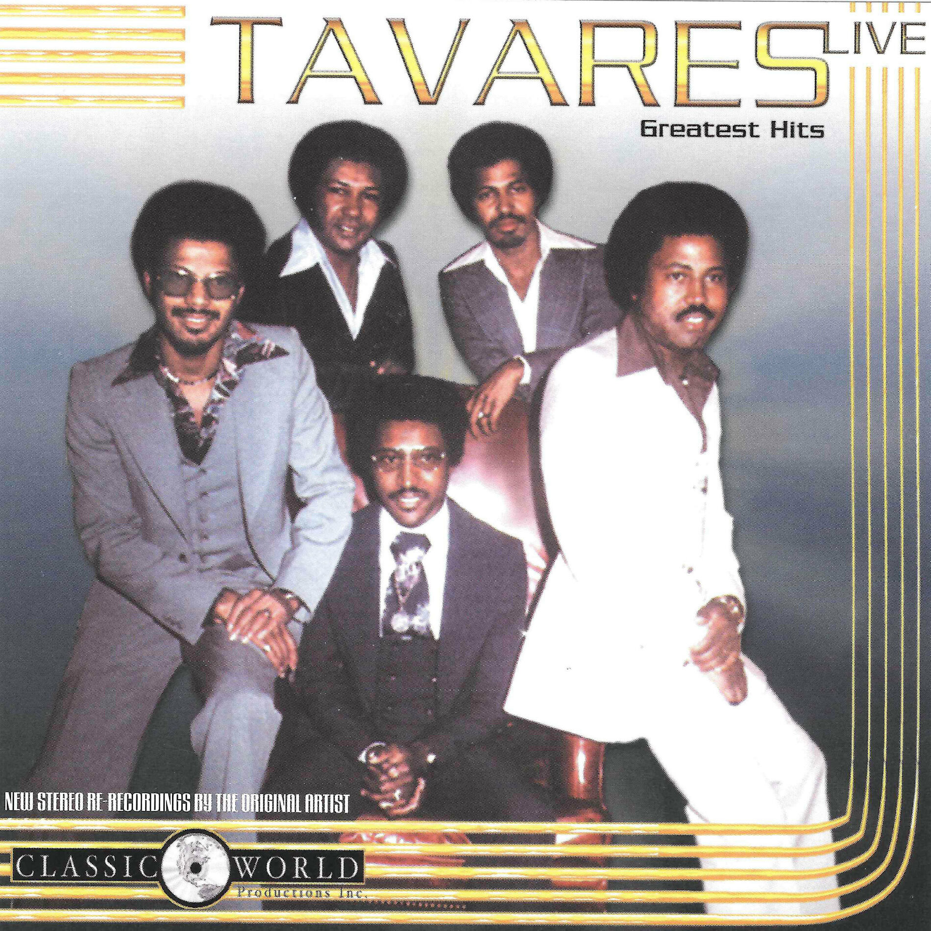 Tavares - Greatest Hits: lyrics and songs | Deezer