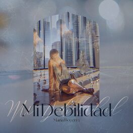 Album cover of Mi Debilidad