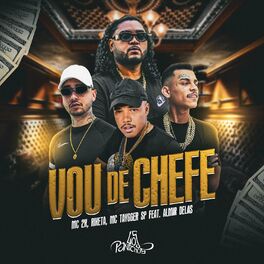 Album cover of Vou de Chefe