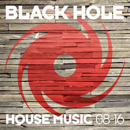 Album cover of Black Hole House Music 08-16