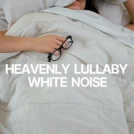 Album cover of Heavenly Lullaby White Noise