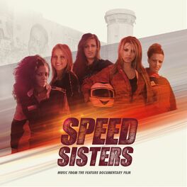 Album cover of Speed Sisters (Original Motion Picture Soundtrack)