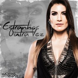 Album cover of Estranhos Outra Vez