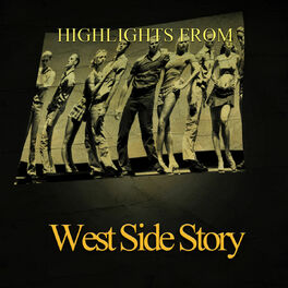Album cover of Highlights from West Side Story (Original Motion Picture Soundtrack)