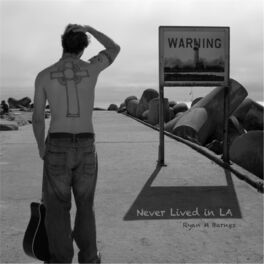 Album cover of Never Lived in LA