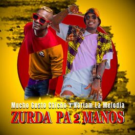 Album cover of Zurda Pa 2 Manos